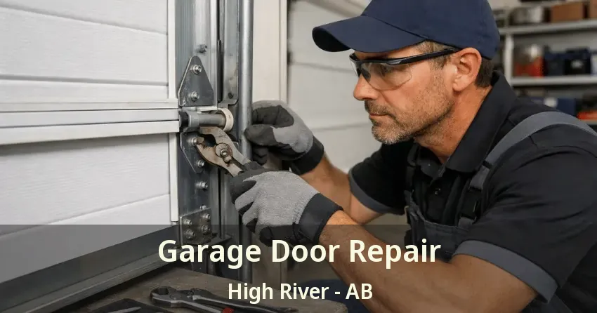 Garage Door Repair High River - AB Garage Door Repair High River - AB